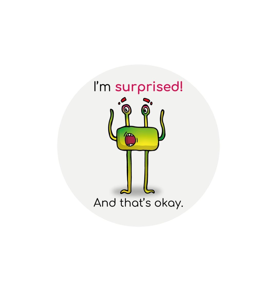 White \"I'm surprised! And that's okay!\" Round Children's Emotions Sticker 60mm x 60mm