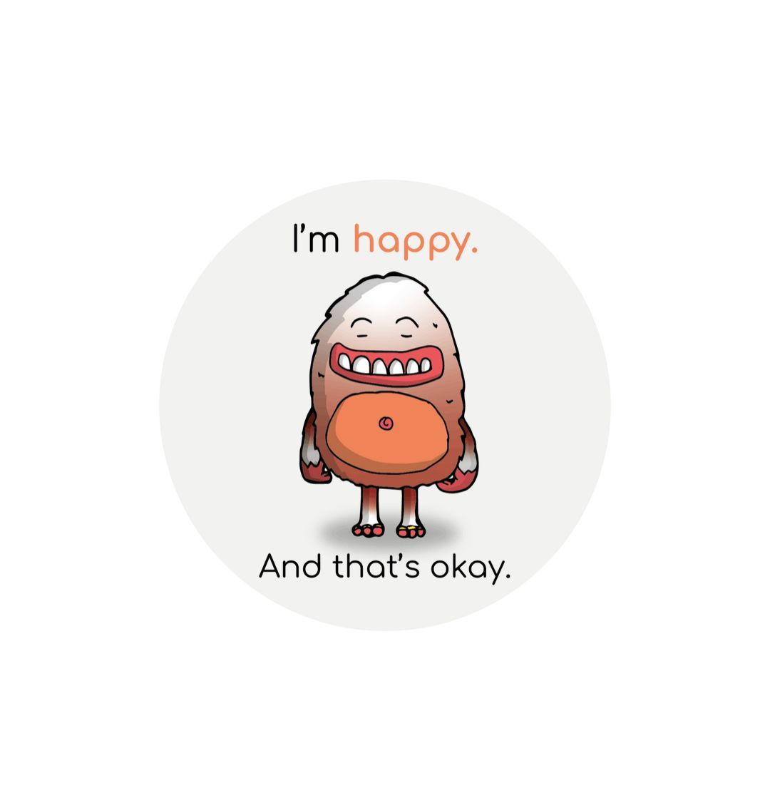 White \"I'm happy. And that's okay!\" Round Children's Emotions Sticker 60mm x 60mm