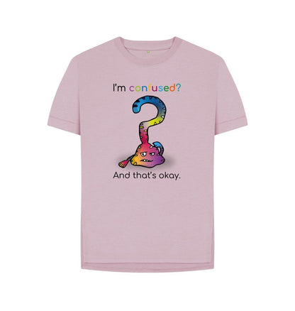 Mauve I'm Confused Emotions Woman's Organic Mental Health T-Shirt